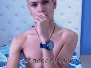 11inchesbigcock