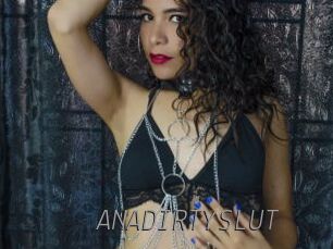 ANADIRTYSLUT Livestrip Cams