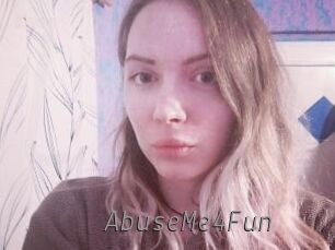 AbuseMe4Fun