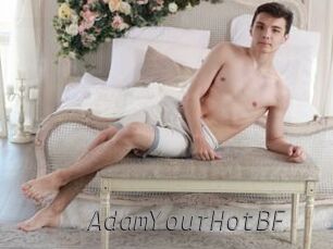 AdamYourHotBF