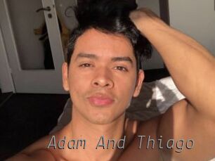 Adam_And_Thiago