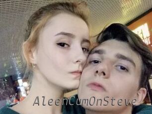 AleenCumOnSteve