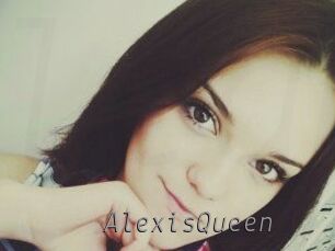 AlexisQueen Livestrip Cams