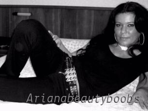 Arianabeautyboobs Livestrip Cams