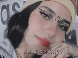 Agataskinny