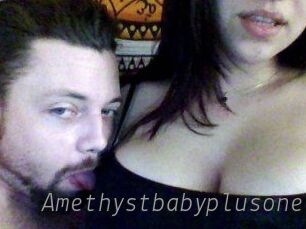 Amethystbabyplusone