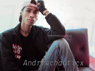 Andrewchaoticx