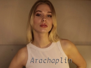 Arachaplin