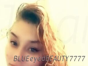BLUEeyedBEAUTY7777