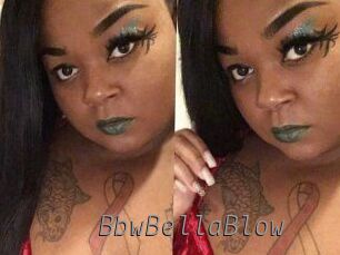 BbwBellaBlow