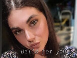 Bella_for_you