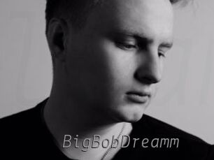 BigBobDreamm Livestrip Cams