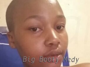 Big_Booty_Medy Livestrip Cams