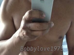 Bobbylove1975