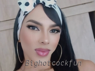 Bighotcockfun