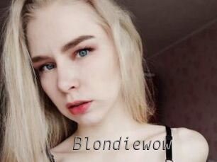 Blondiewow