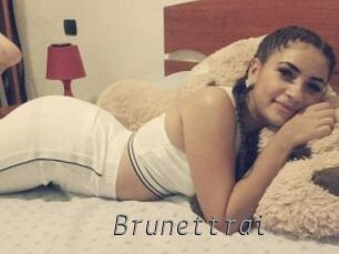 Brunettrai