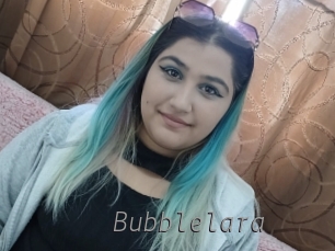 Bubblelara