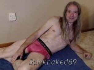 Bucknaked69