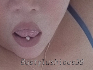 Bustylushious38