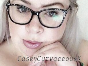CaseyCurvaceousK