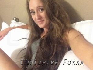 Chaizeree_Foxxx