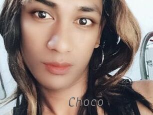 Choco