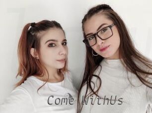 Come_WithUs