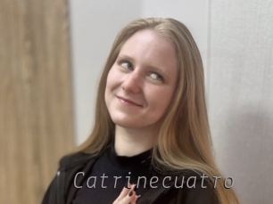 catrinecuatro Livestrip Cams