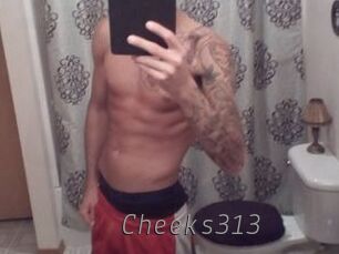 Cheeks313