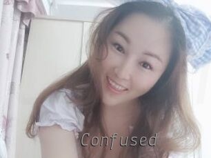 Confused