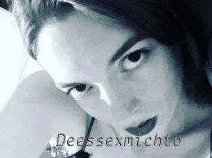Deessexmichto