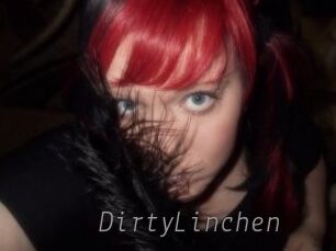 DirtyLinchen