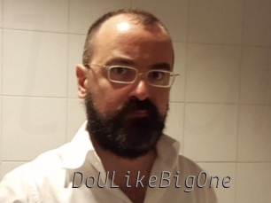 DoULikeBigOne