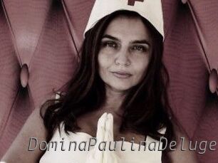 DominaPaulinaDeluge