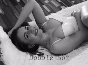 Double_Hot