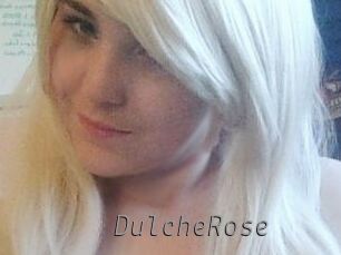 DulcheRose