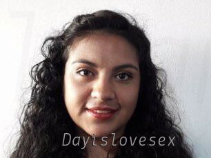 Dayislovesex