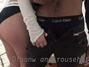 Diponw_and_rousehot