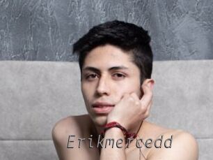 Erikmercedd