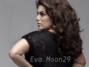 Eva_Moon29 Livestrip Cams