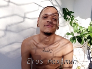 eros_maximun Livestrip Cams
