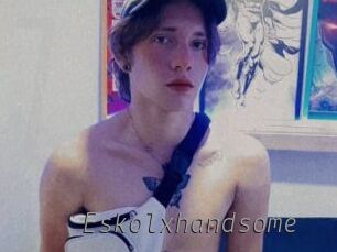Eskolxhandsome