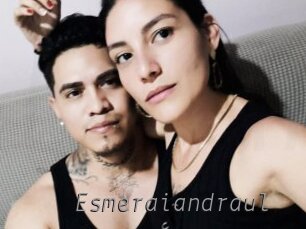esmeraiandraul Livestrip Cams