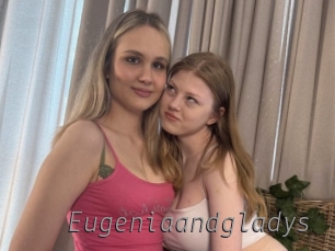 eugeniaandgladys Livestrip Cams
