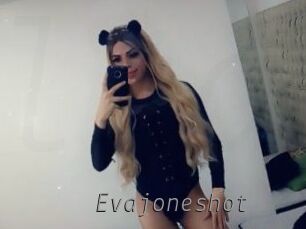 Evajoneshot