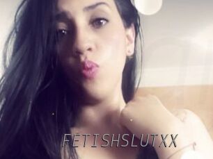 FETISHSLUTXX
