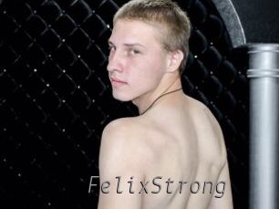 FelixStrong