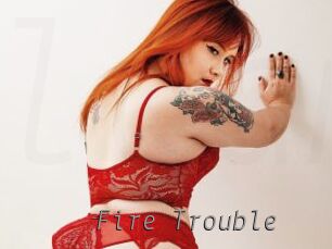 Fire_Trouble