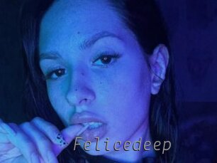 Felicedeep
